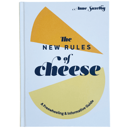The New Rules of Cheese