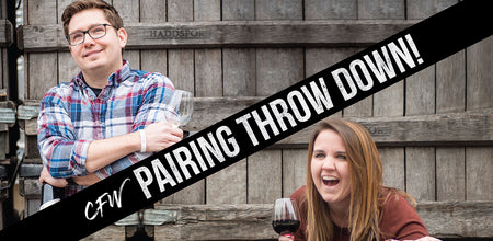 Don't Miss CFW's Pairing Throw Down - Friday, May 15