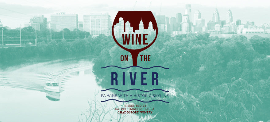 Chaddsford Partners with Patriot Harbor Lines for Second Year of ‘Wine on the River Cruises’