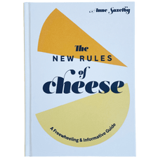 The New Rules of Cheese