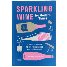 Sparkling Wine for Modern Times